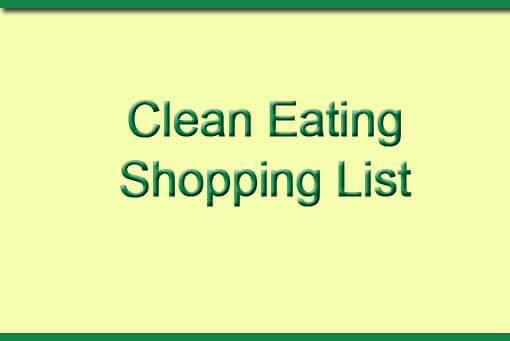 Clean Eating Shopping List