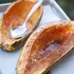 Clean Eating Roasted Maple Papaya