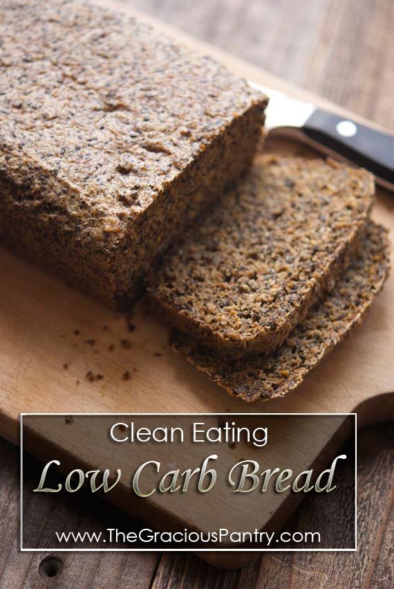 Clean Eating Low Carb Sandwich Bread