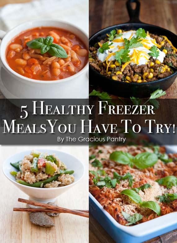5 Clean Eating Freezer Meals From My Latest Cookbook!