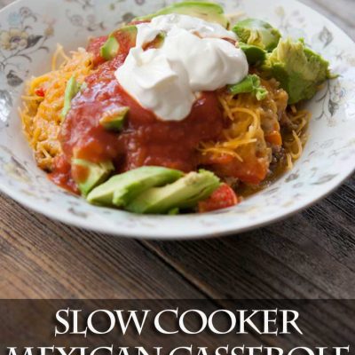 Clean Eating Slow Cooker Mexican Casserole Recipe