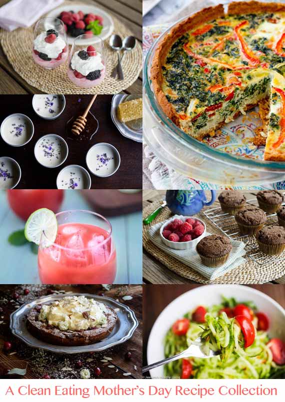 Clean Eating Mother’s Day Recipes From Around The Web