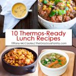 Thermos Lunch Ideas: 10 Healthy Recipes for School & Work