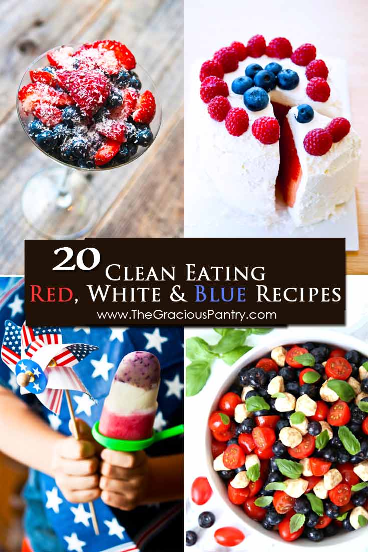 20 Clean Eating July 4th Recipes
