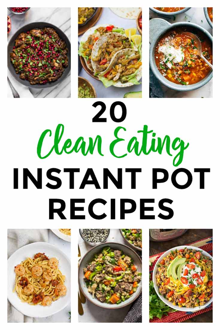 A collage of 6 different healthy Instant Pot recipes from this recipe roundup.