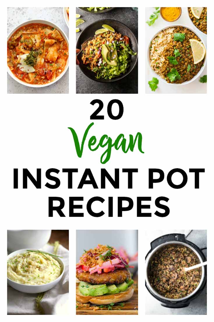 A collage of different vegan instant pot recipes.