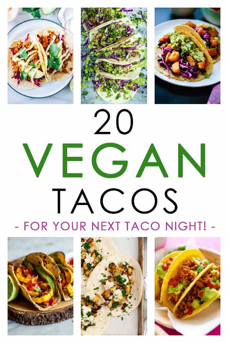 A collection of Vegan Taco Recipes