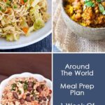 Around The World Dinner Meal Prep Plan