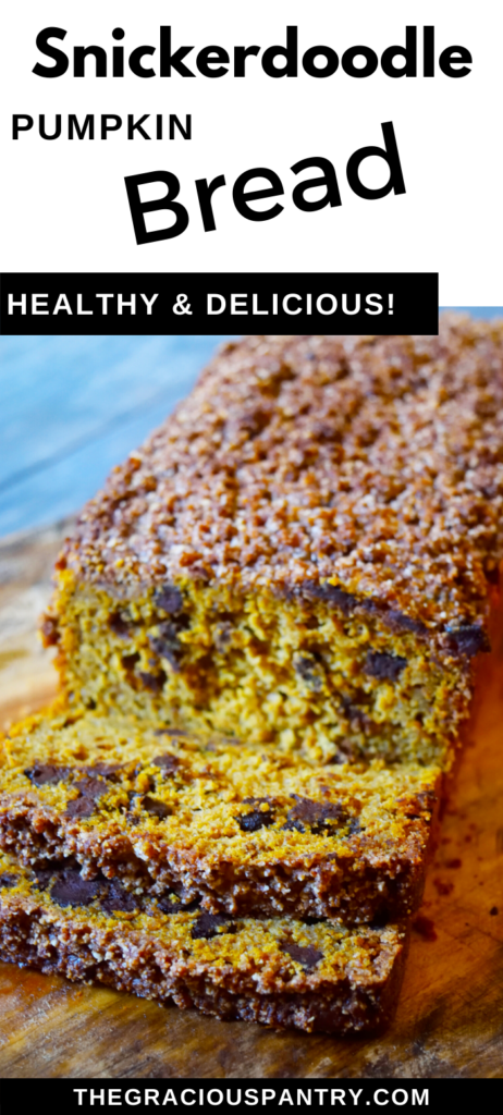 Snickerdoodle Pumpkin Bread Recipe Pinterest Graphic