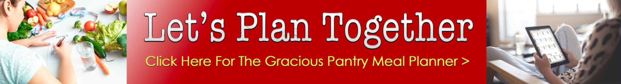 Get more information about the Gracious Pantry Meal Planner