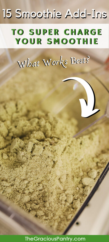 A Pinterest graphic showing green-ish protein powder in a plastic container, represents this article on 15 Best Smoothie Add-Ins to Supercharge Your Morning Smoothies for Pinterest.