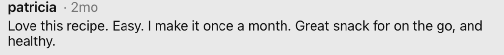 Image with quote about how much the recipe was enjoyed.