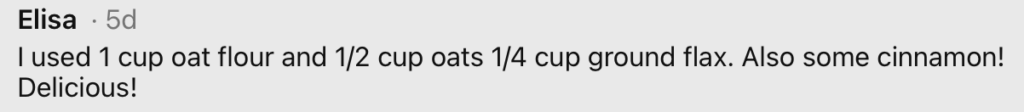 Image with quote about how the recipe was changed to suite individual needs.